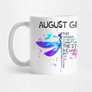 Dragonfly August Girl She Whispered Back I Am The Storm Mug